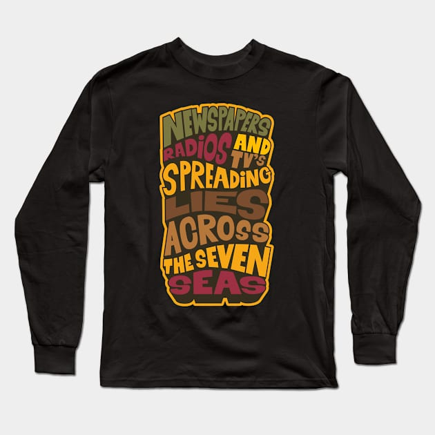 Newspapers, radios and Tv´s spreading lies across the seven seas - The last Poets - Mean Machine Long Sleeve T-Shirt by Boogosh